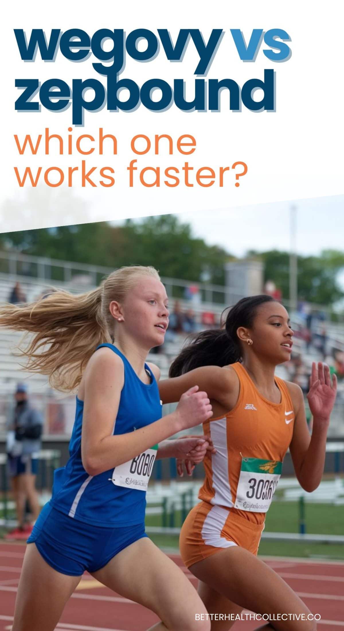 Two girls in athletic uniforms sprint on a track. Text above reads, Wegovy vs Zepbound—which works faster? with wellnestguide.com at the bottom.