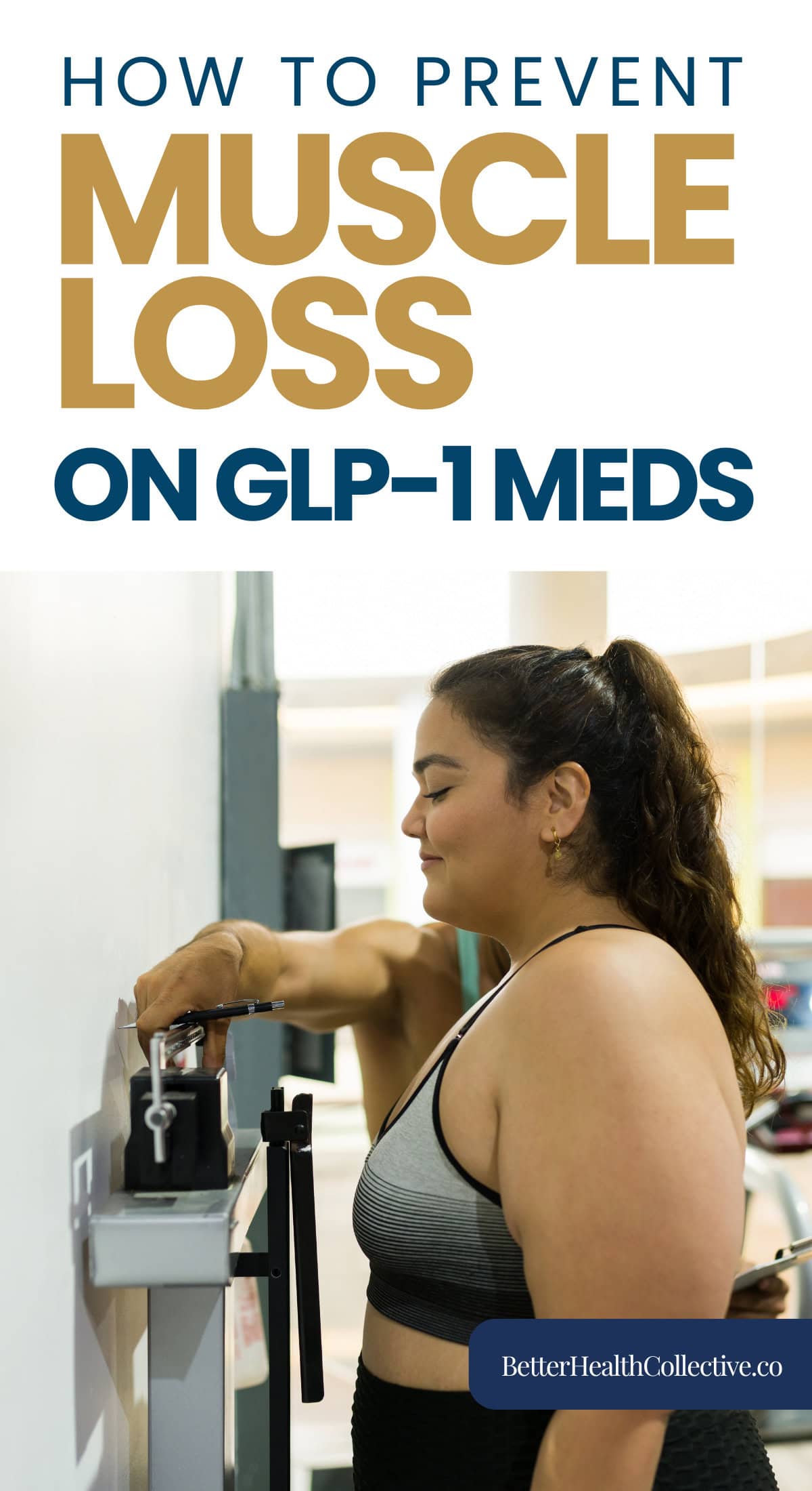 A woman in workout clothes stands on a scale at a gym. Text above reads, “How to Prevent Muscle Loss During Weight Loss on GLP-1 Meds.” Logo at the bottom says “wellnestguide.com.”.