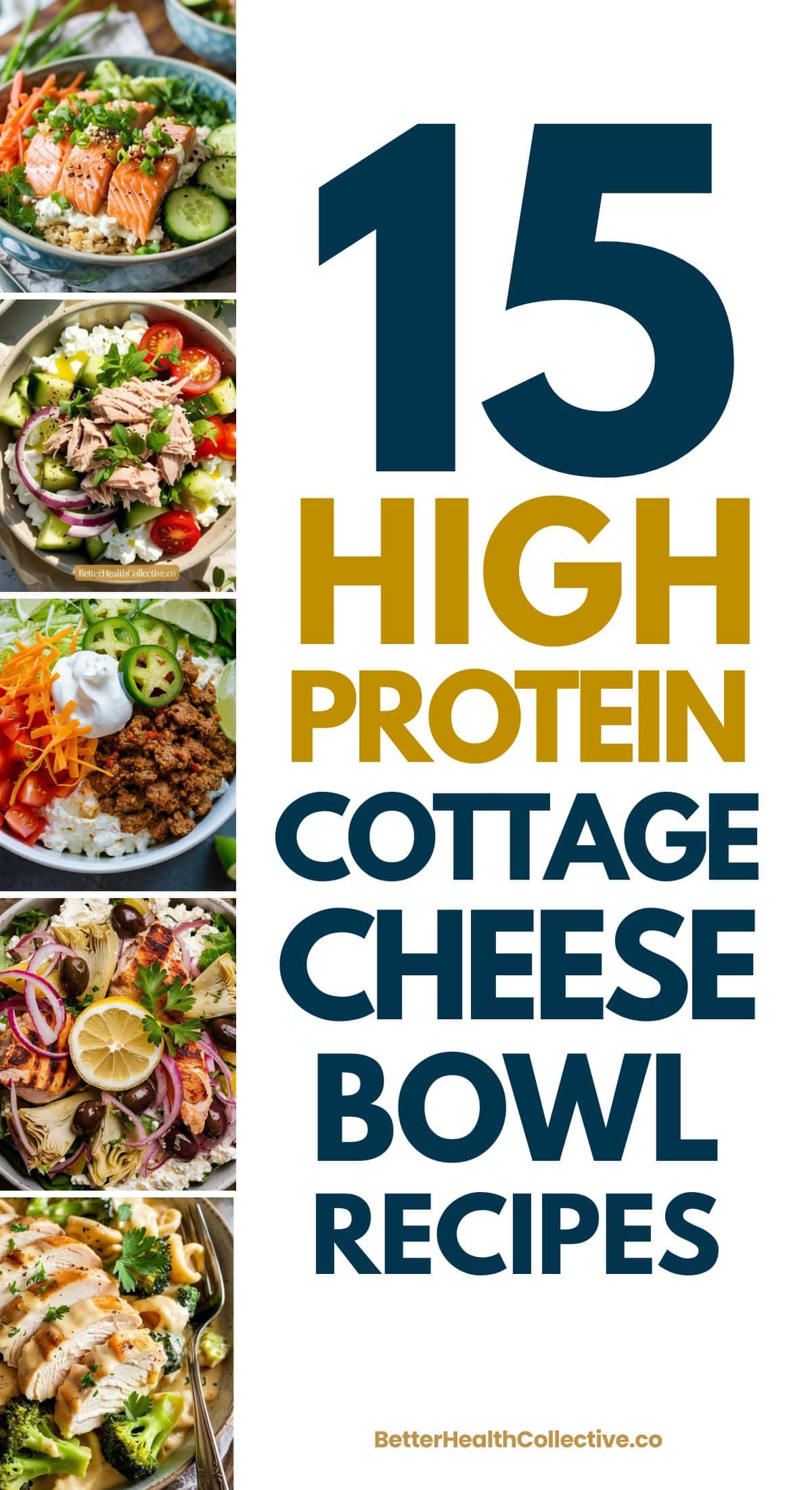 Five colorful cottage cheese bowls with various toppings surround text that reads, “15 High Protein Cottage Cheese Bowl Recipes” in large, bold letters, with the source “wellnestguide.com” at the bottom.