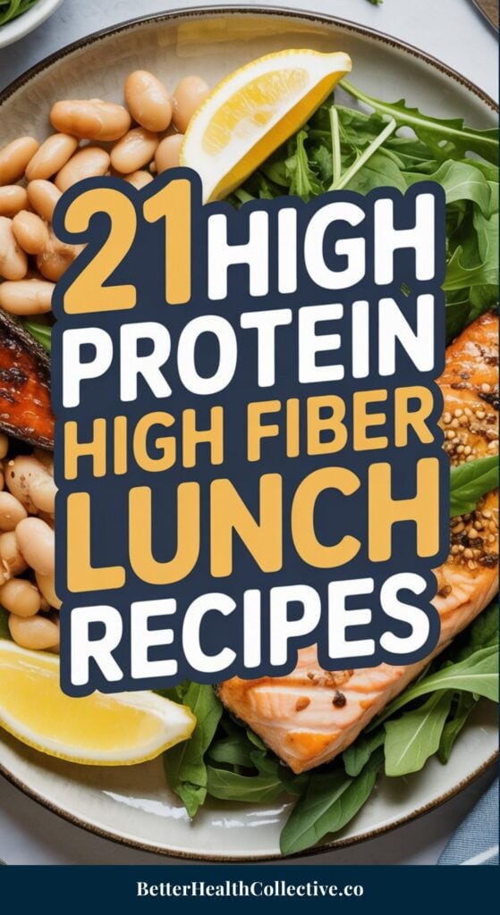 A plate of salmon, white beans, arugula, and lemon wedges with text overlay: 21 Easy High Protein High Fiber Lunch Recipes. The bottom of the image says wellnestguide.com.