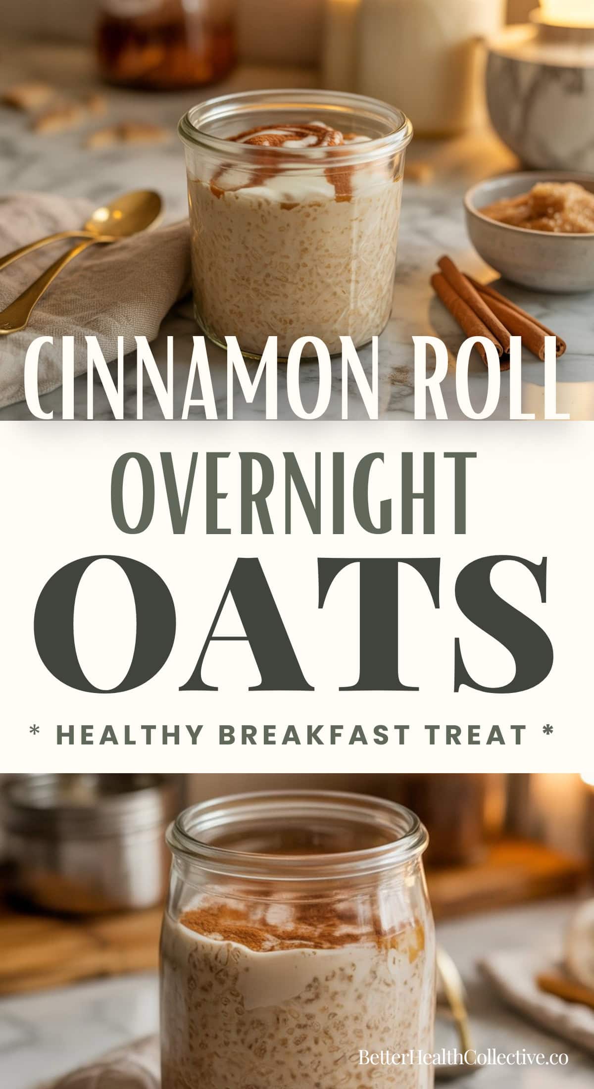 A jar of creamy cinnamon roll overnight oats sits on a table with cinnamon sticks beside it. Text reads: Cinnamon Roll Overnight Oats – Delicious Overnight Oats Breakfast – wellnestguide.com.
