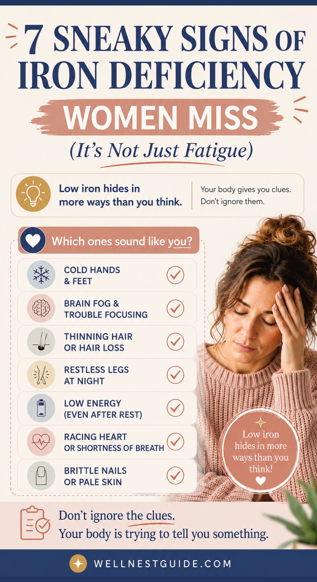 Infographic titled 7 Sneaky Signs of Iron Deficiency Women Miss with tips on how to absorb more iron, listing symptoms like cold hands, brain fog, thinning hair, low energy, and featuring a tired woman illustration.